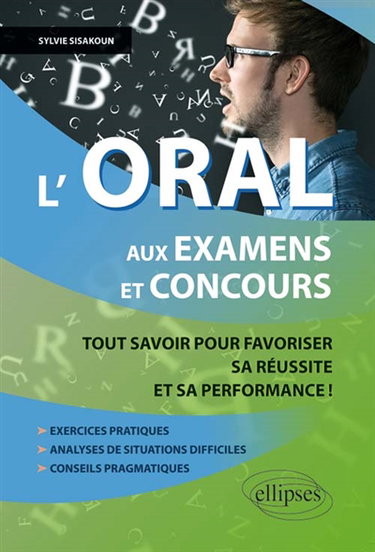 L'oral aux examens et concours