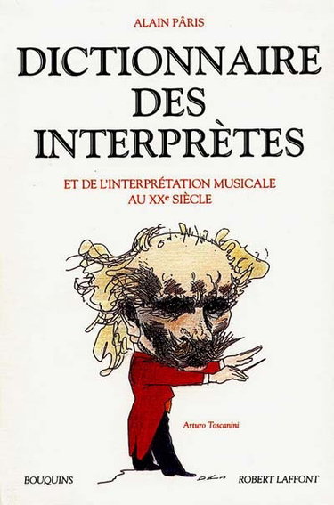 Dictionnaire des interprètes et de l'interprétation musicale