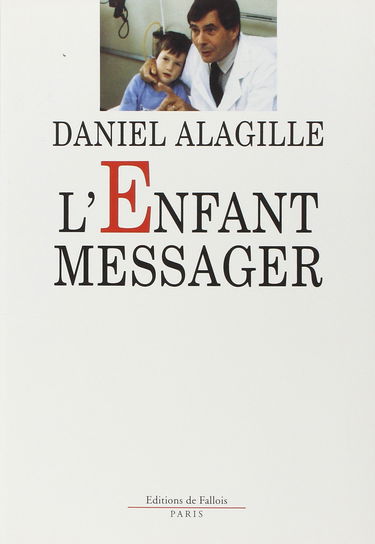 L'Enfant messager : souvenirs d'enfances