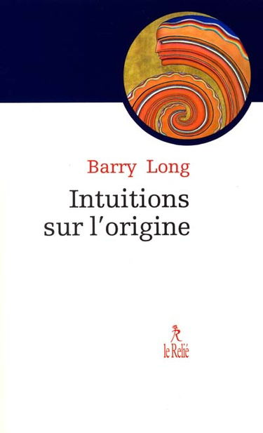 Intuitions sur l'origine