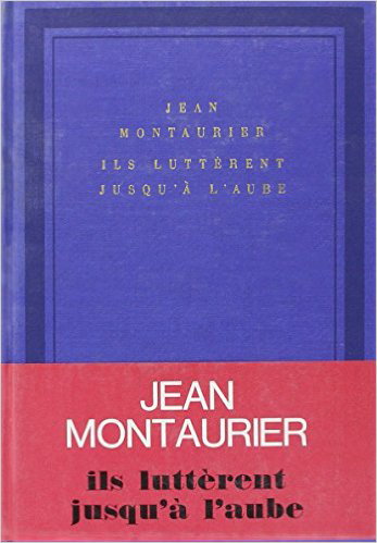 Ils luttèrent jusqu'à l'aube