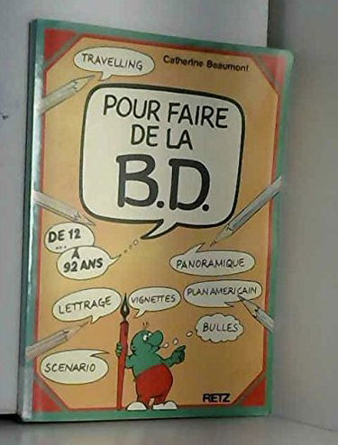 Pour faire de la B.D.