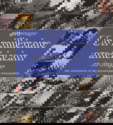 Un millénaire américain en images