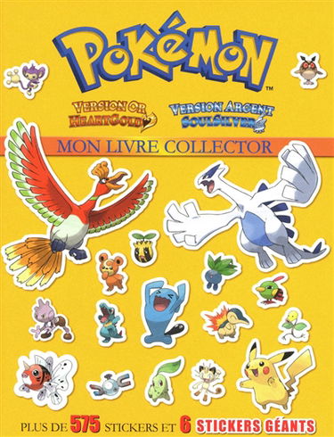 Pokémon : mon livre collector : version or Heartgold, version argent Soulsilver