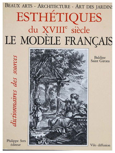 Esthetiques du xviiie siecle : le modele français