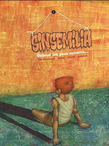 Debout les yeux ouverts --- chant, guitare tablatures ou piano