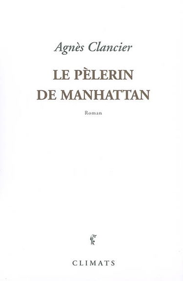 Le pèlerin de Manhattan
