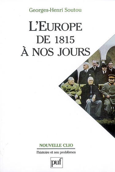 L'Europe de 1815 à nos jours