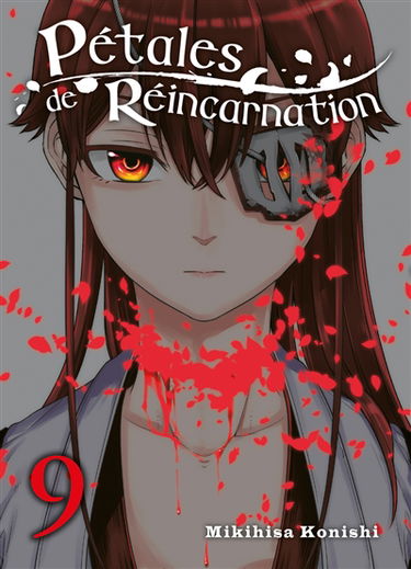 Pétales de réincarnation. Vol. 9