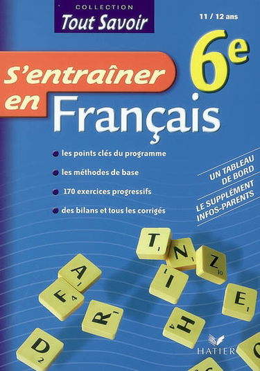 S'entraîner en français 6e, 11-12 ans