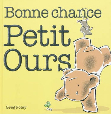 Bonne chance, Petit Ours