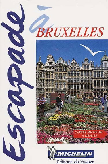 Escapade à Bruxelles