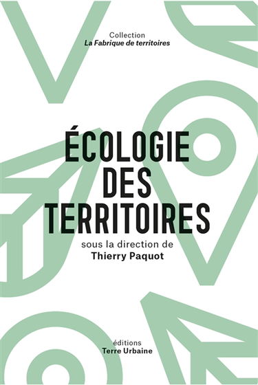 Ecologie des territoires : transition et biorégions