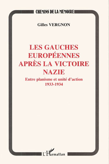 Les gauches européennes après la victoire nazie : entre planisme et unité d'action, 1933-1934