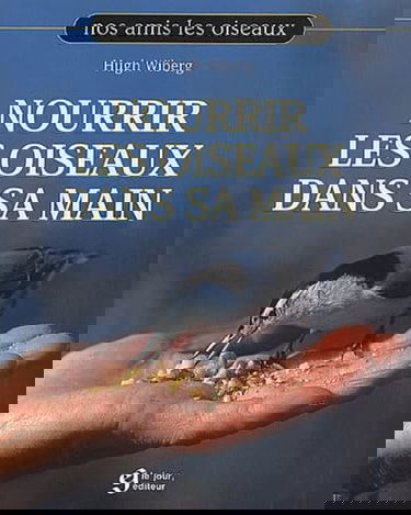 Nourrir Les Oiseaux Dans Sa Main