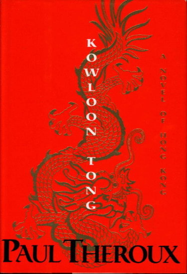 Couverture de Kowloon Tong: A Novel par Paul Theroux