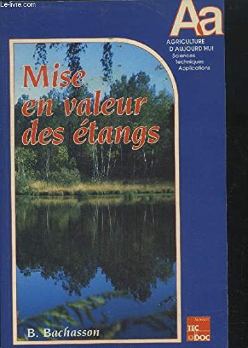 La mise en valeur des etangs (4.tirage)
