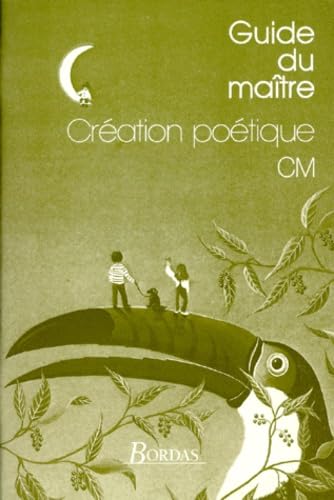 Création poétique : C.M., fiches pédagogiques