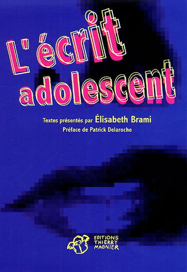 L'écrit adolescent
