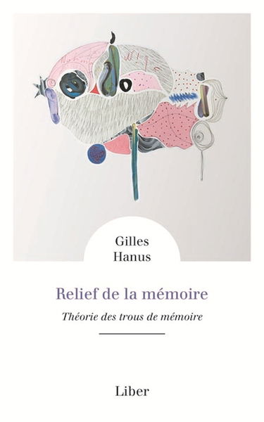 Relief de la mémoire : Théorie des trous de mémoire
