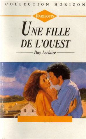Une fille de l'ouest : Collection : Collection horizon n° 1265
