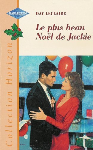 LE PLUS BEAU NOEL DE JACKIE
