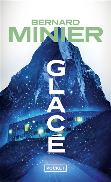 Glacé : thriller