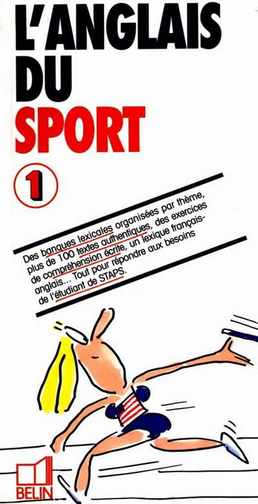 L'anglais du sport. Vol. 1