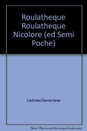 Roulathèque roulathèque nicolore