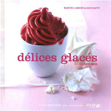 Délices glacés intenses
