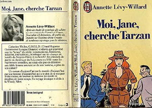 Moi, Jane, cherche Tarzan
