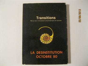 Transitions - La désinstitution octobre 80