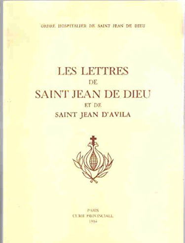 Les lettres de saint jean de dieu et de saint jean d'avila