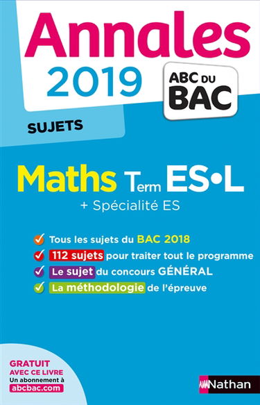 Maths terminales ES, L + spécialité ES : annales 2019 : sujets
