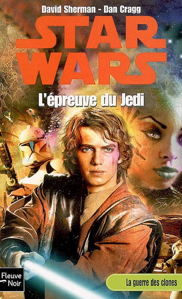 La guerre des clones. Vol. 2006. L'épreuve du Jedi