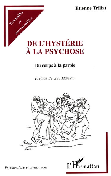 Couverture de De l'hystérie à la psychose : du corps à la parole