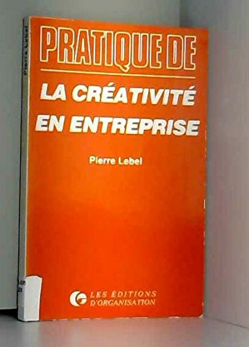 La Créativité en entreprise