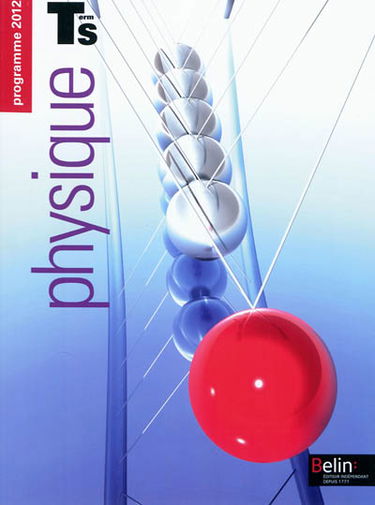 Physique terminale S : programme 2012