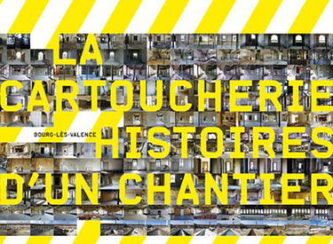 La cartoucherie: Histoire d'un chantier