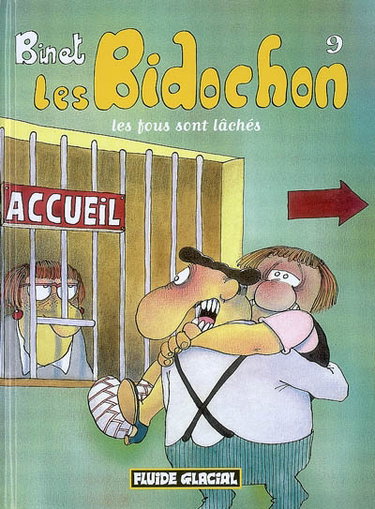 Couverture de Les Bidochon. Vol. 09. Les fous sont lâchés