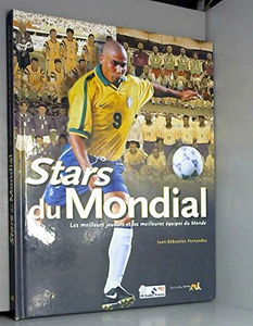 Les stars du Mondial : le guide des équipes