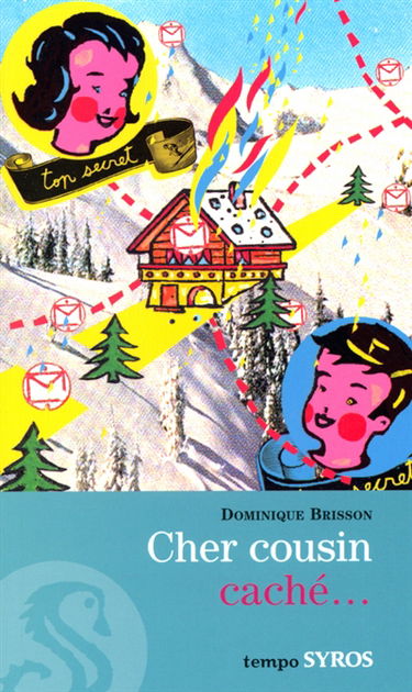 Cher cousin caché...