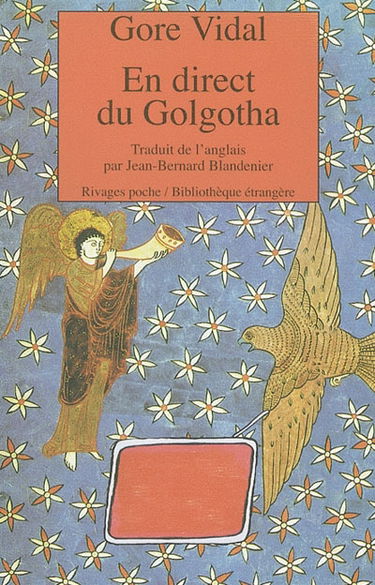 En direct du Golgotha