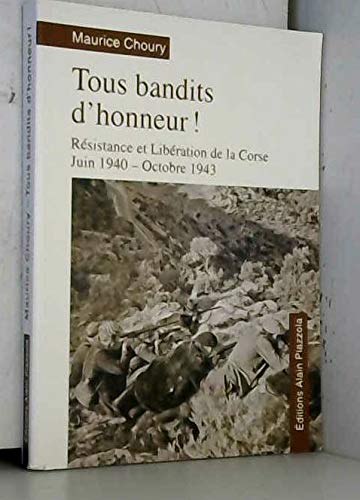 Couverture de Tous Bandits d'Honneur !