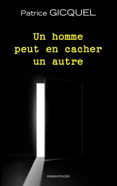 Un homme peut en cacher un autre