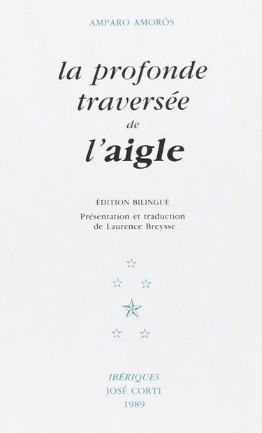 La Profonde traversée de l'aigle