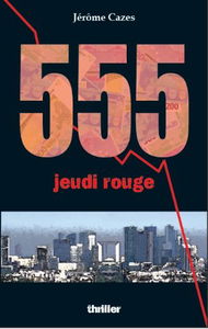 555, jeudi rouge