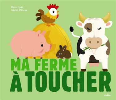 Couverture de Ma ferme à toucher