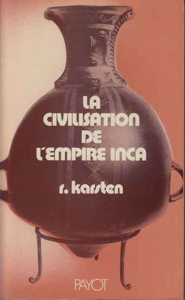 La civilisation de l'empire inca