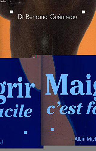 Maigrir c'est facile